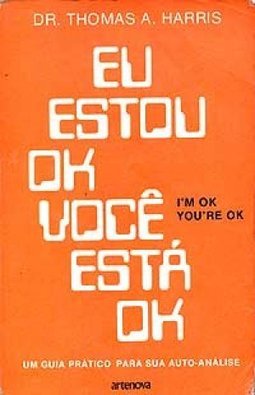 Eu Estou Ok, Você Está Ok