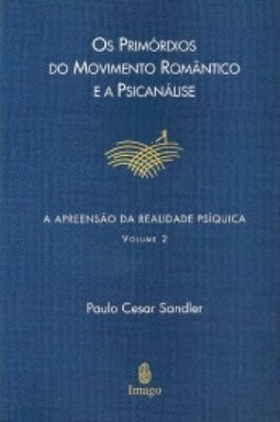 Os primórdios do movimento romântico e a psicanálise