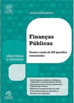 Finanças públicas: Teoria e mais de 200 questões comentadas