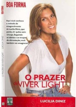 O PRAZER DE VIVER LIGHT
