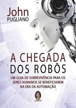 A chegada dos robôs