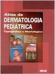 Atlas de Dermatologia Pediátrica
