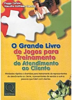 O Grande Livro de Jogos para Treinamento de Atendimento ao Cliente