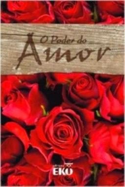 O Poder do Amor
