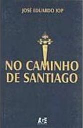 No Caminho de Santiago