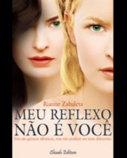 Meu Reflexo não é você #1
