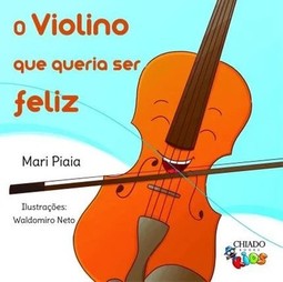 O violino que queria ser feliz