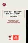 Compêndio de direito penal brasileiro: parte geral