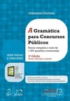 A gramática para concursos públicos: Teoria completa e mais de 1.300 questões comentadas