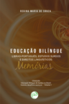 Educação bilíngue libras-português, estudos surdos e direitos linguísticos: memórias