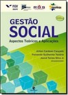 Gestao Social: Aspectos Teoricos E Aplicacoes