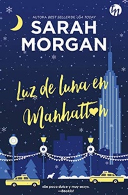 Luz de luna en Manhattan (Top Novel) (Spanish Edition) #6