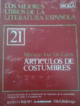 Artículos de Costumbres (Los Mejores Libros de La Literatura Española #21)