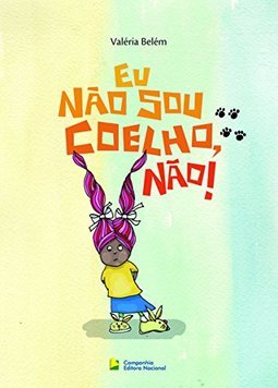 EU NAO SOU COELHO NAO