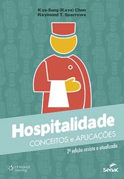 Hospitalidade: conceitos e aplicações