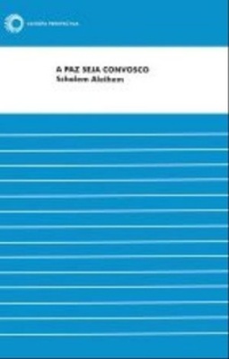 A paz seja convosco