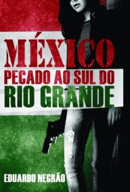 México: Pecado ao sul do Rio Grande