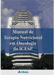 Manual de Terapia Nutricional em Oncologia do ICESP