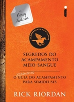Segredos do Acampamento Meio-Sangue (As Provações de Apolo #2.5)