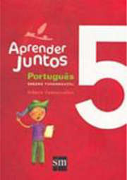 Aprender Juntos: Português 5 - Ensino Fundamental