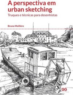 PERSPECTIVA EM URBAN SKETCHING - TRUQUES E TECNICAS PARA DESENHISTAS