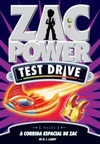 Zac Power - A Corrida Espacial de Zac (Test Drive #16)
