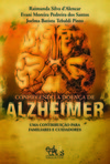 Conhecendo a doença de Alzheimer: um contribuição para familiares e cuidadores