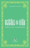 Veredas da vida: poéticos conselhos