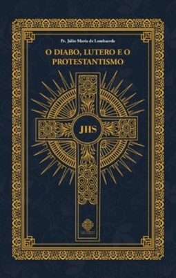 O Diabo, Lutero e o Protestantismo