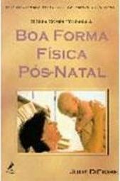 O Guia Completo para a Forma Física Pós-Natal