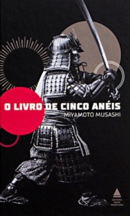 O livro de Cinco Anéis (Grandes Clássicos da Estratégia)