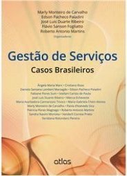 GESTÃO DE SERVIÇOS: Casos Brasileiros