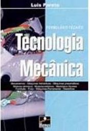 Formulário Técnico: Tecnologia Mecânica