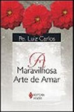 A Maravilhosa Arte de Amar
