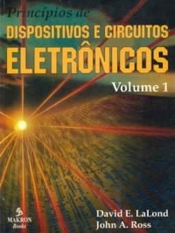 Princípios de dispositivos e circuitos eletrônicos, Vol. 1