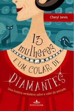 TREZE MULHERES E UM COLAR DE DIAMANTE