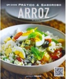 Arroz - 30 receitas deliciosas
