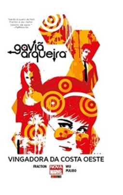 Gaviã Arqueira: Vingadora da Costa Oeste (Nova Marvel)