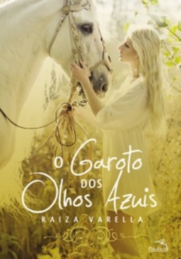 O Garoto dos Olhos Azuis (Trilogia Encantados #1)