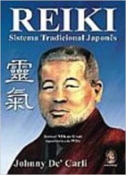 REIKI - SISTEMA TRADICIONAL JAPONES