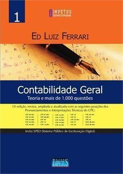CONTABILIDADE GERAL: TEORIA E MAIS DE 1.000 QUESTOES
