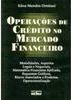 Operações de Crédito no Mercado Financeiro