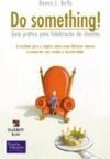 Do Something! Guia Prático para Fidelização de Clientes
