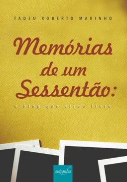 Memórias de um sessentão