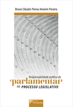 Responsabilidade política do parlamentar no processo legislativo