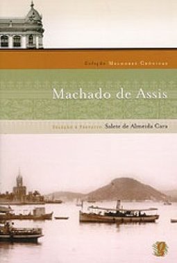 Melhores Crônicas Machado de Assis