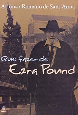Que fazer de Ezra Pound
