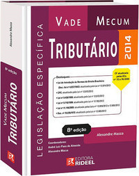 Vade Mecum Tributário 2014 - Legislação Específica