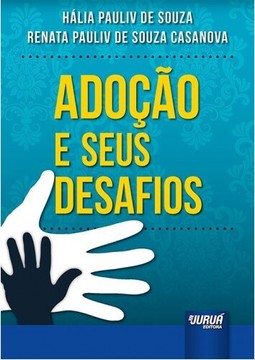 Adoção e Seus Desafios