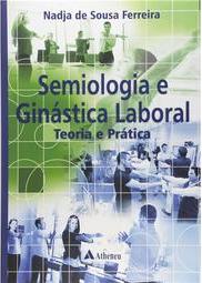 Semiologia e Ginástica Laboral